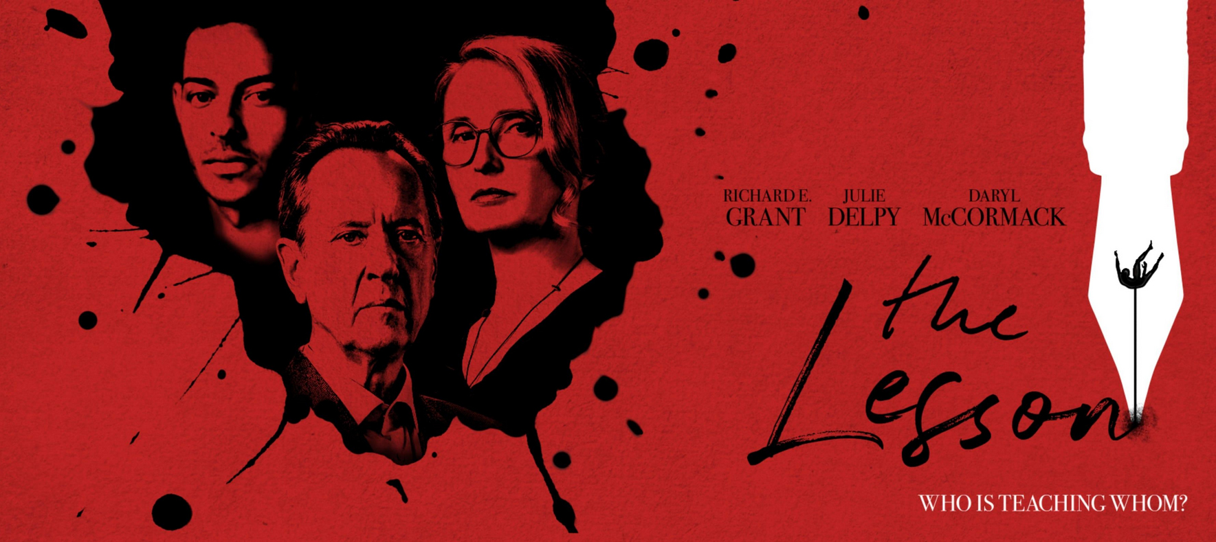 In black before a blood-red background, the faces of the main characters and the title of "The Lesson"